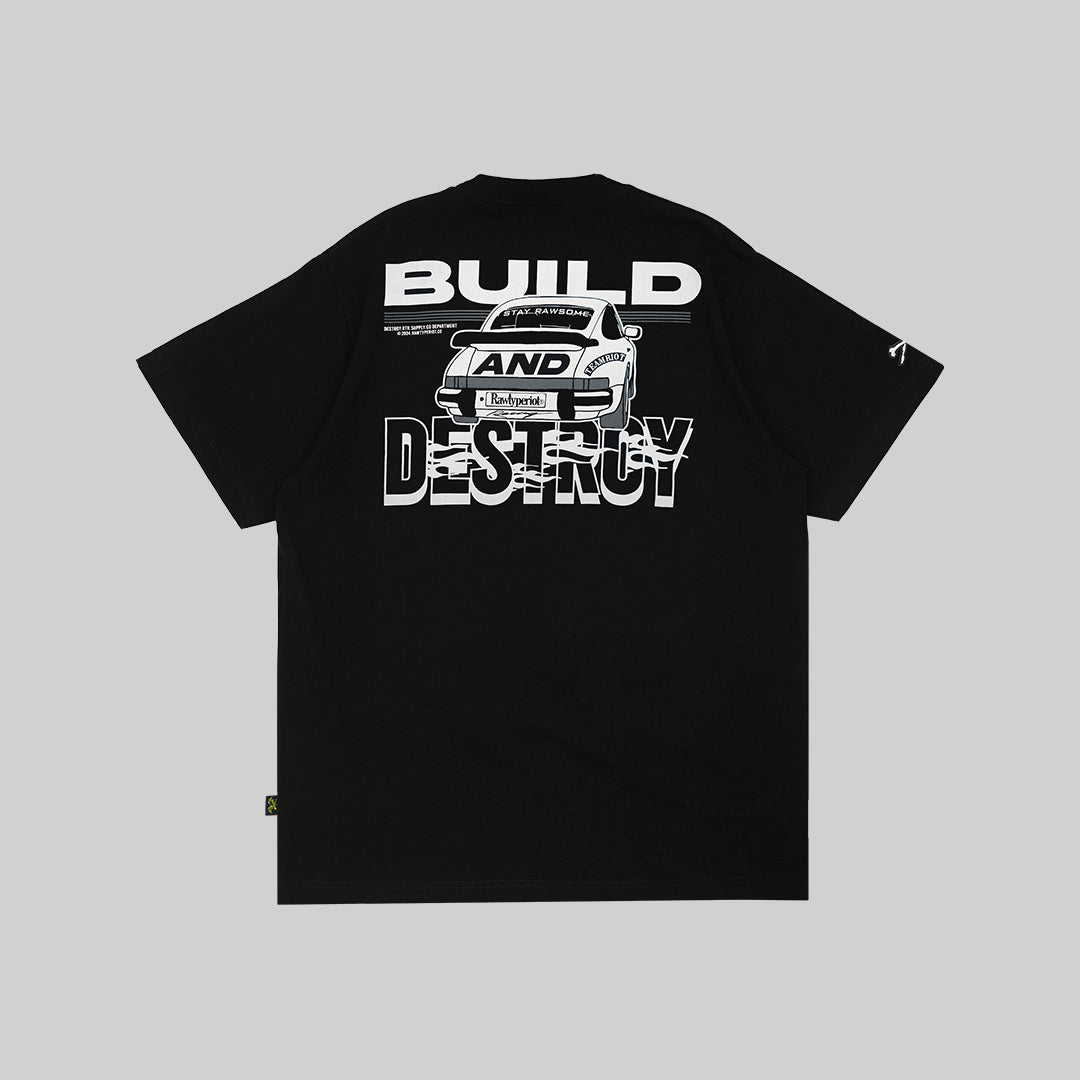 BUILD AND DESTROY - BLACK